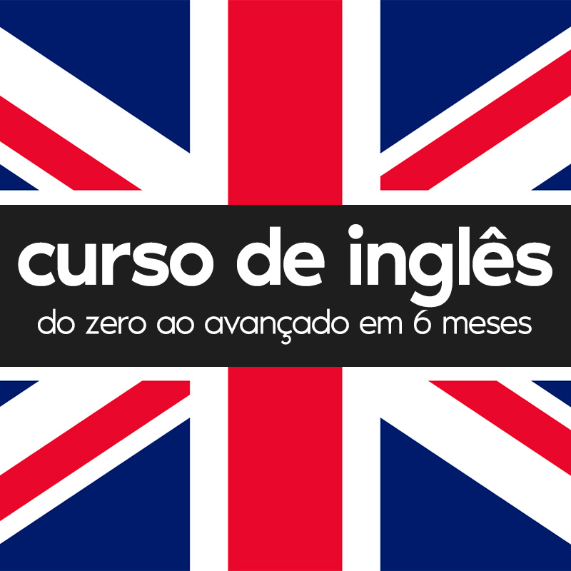 Aprenda inglês facilmente com nosso Curso completo do zero ao avançado